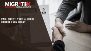 Can I Directly Get a Job in Canada from India?