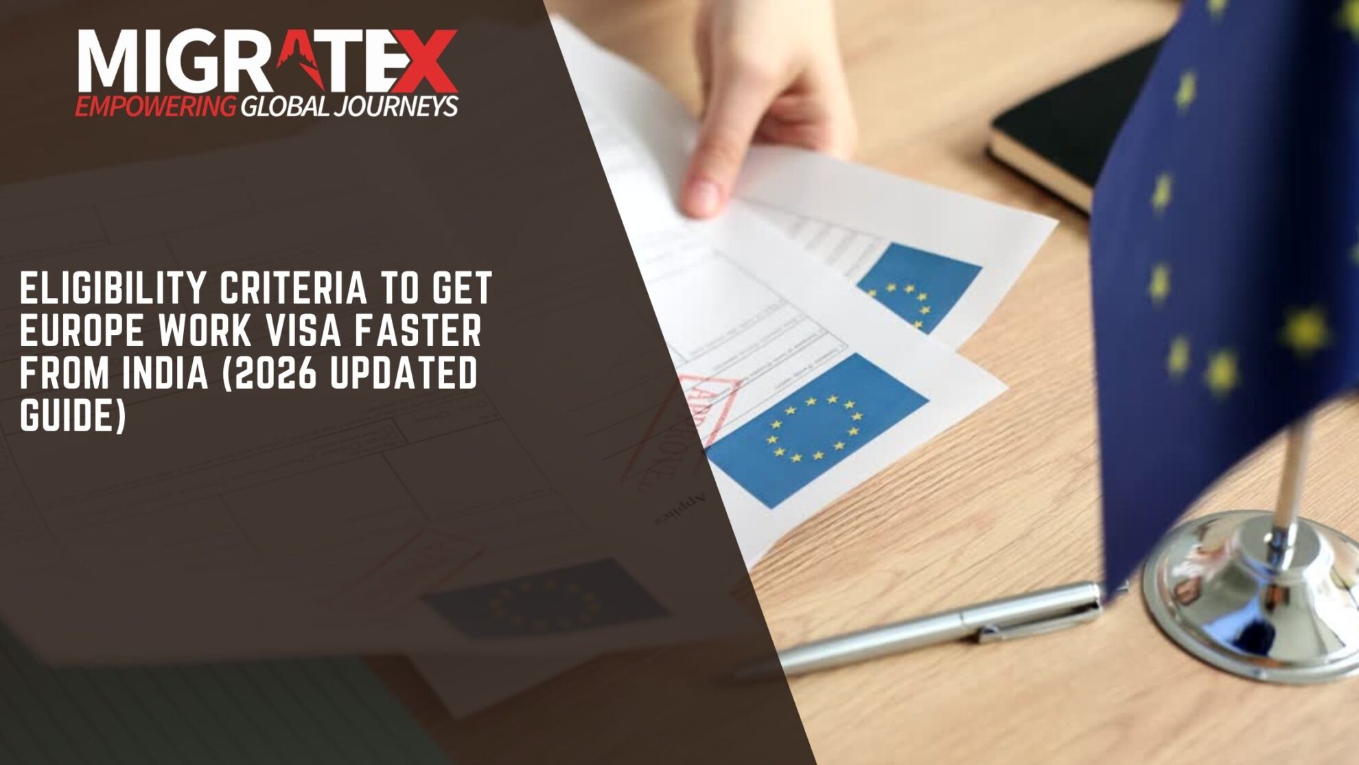 Europe Work Visa from India 2026 – Eligibility & Fast Approval Guide