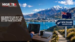 How Migratex Can Help You Immigrate to New Zealand as a Software Developer