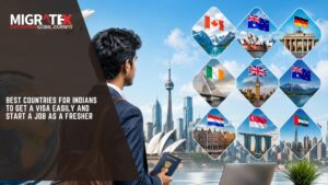 Best Countries for Indians to Get a Visa Easily and Start a Job as a Fresher